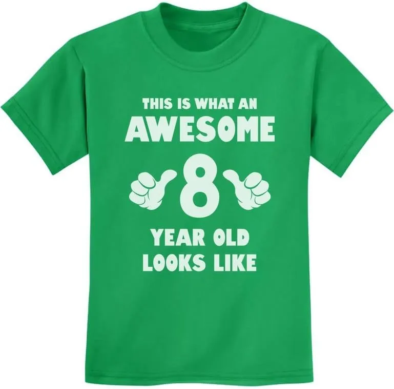 Tstars 8th Birthday Shirts for Boys Girls This is What an Awesome 8 Year Old Looks Like Youth Kids T-Shirt